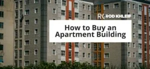 How to Buy an Apartment Building