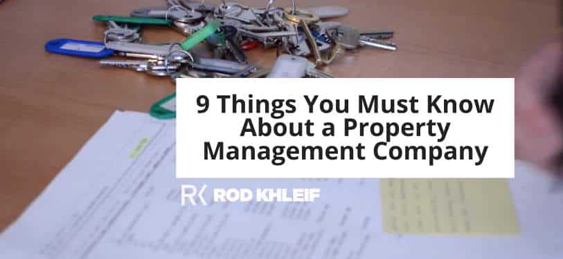 Image of house keys that says 9 Things You Must Know About a Property Management Company
