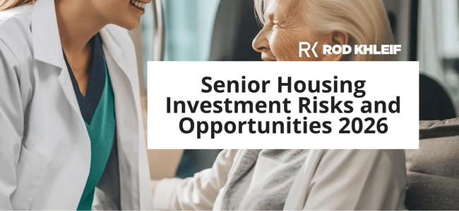Image of nurse and elderly woman that says Senior Housing Investment Risks and Opportunities 2026