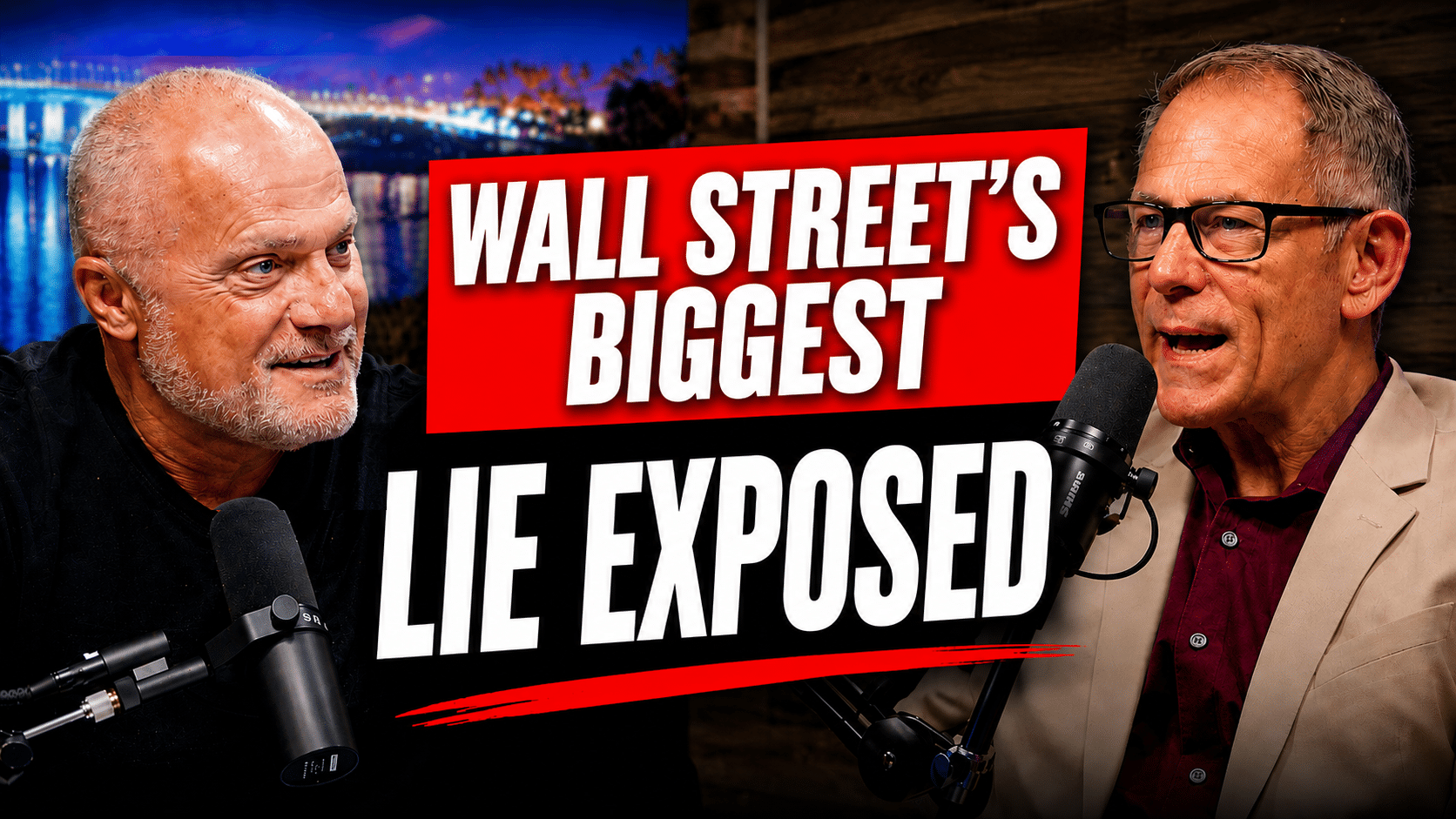 Two podcasters face each other in a studio, speaking into microphones, with a bold red banner reading 'WALL STREET'S BIGGEST LIE EXPOSED' between them.