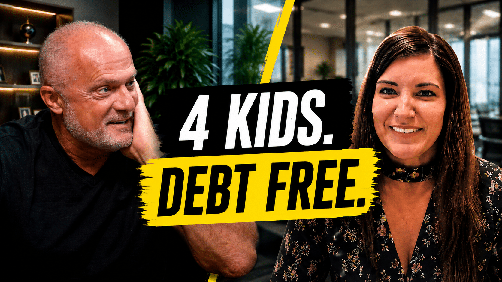 Two adults sit in an office with a bold sign reading '4 KIDS. DEBT FREE.'
