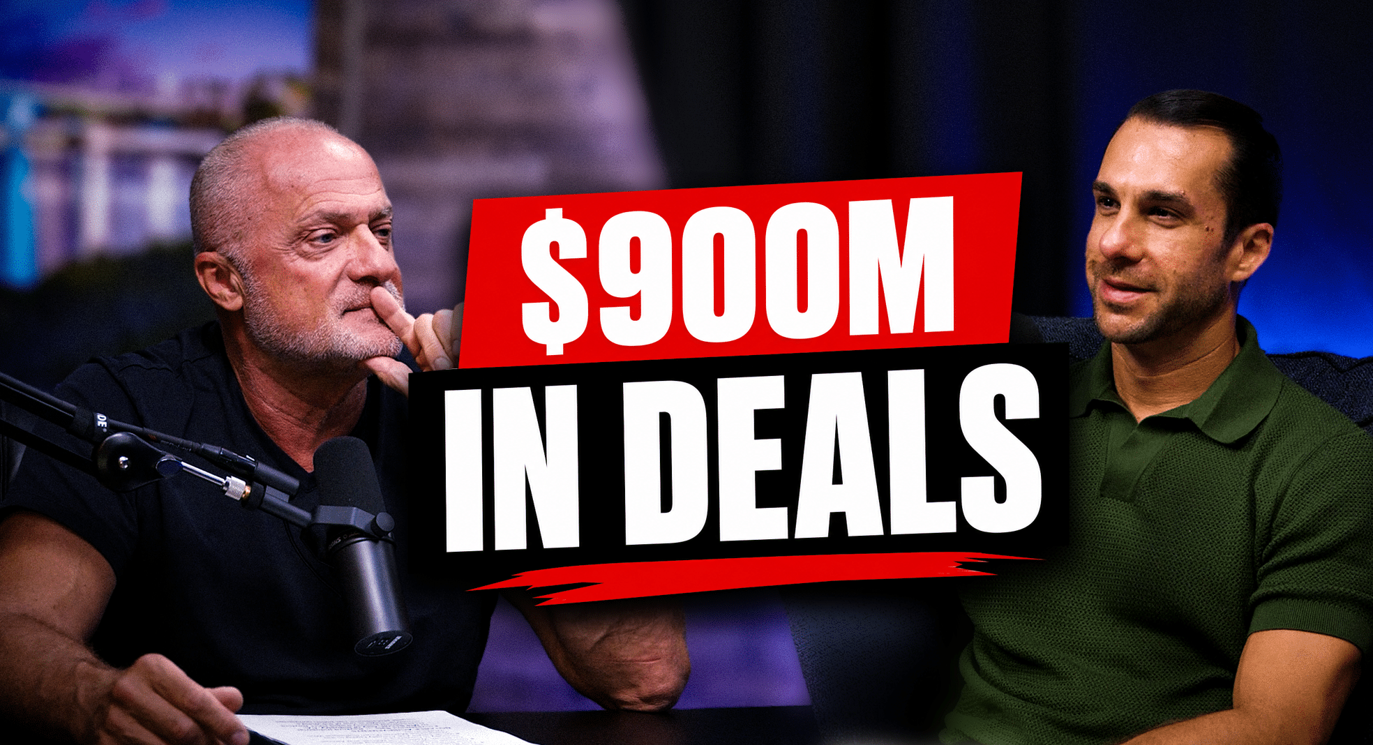 Two men in a podcast studio with a bold overlay reading '$900M IN IDEAS' as they talk.