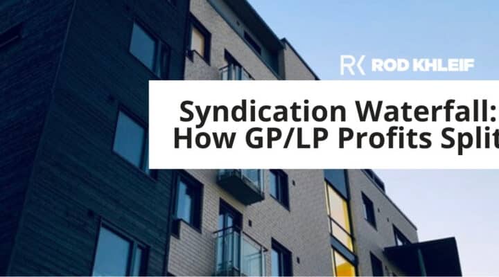 Syndication waterfall featured image, how GP and LP profits split, modern apartment building