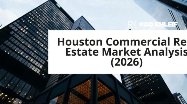 Houston commercial real estate market analysis 2026, shown over a downtown skyline of office towers