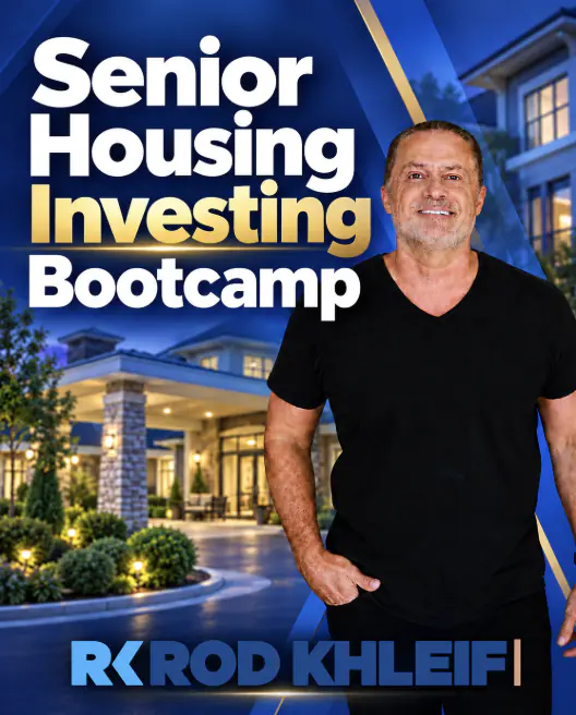 Image of rod khleif that says senior housing investing bootcamp with an assisted living facility in the background.