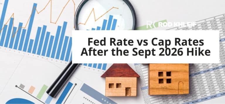 Fed rate vs cap rates after the September 2026 Fed hike, featured image for Rod Khleif multifamily investors